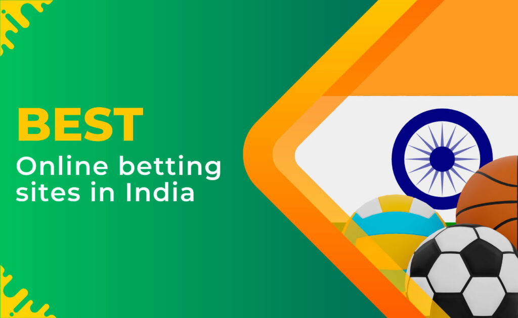 The best online betting platforms in India